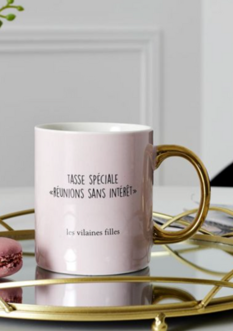 Tasse spéciale "Réunions sans intérêt"